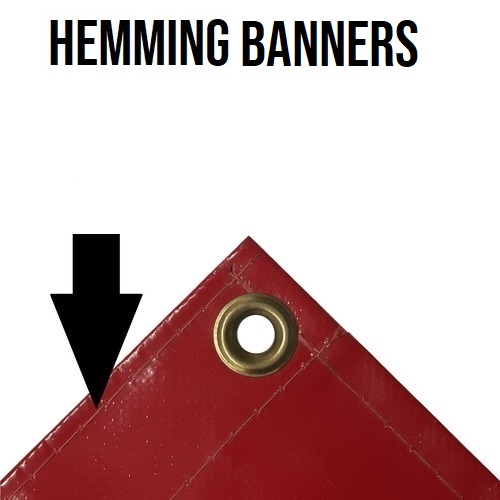 Hemming banners